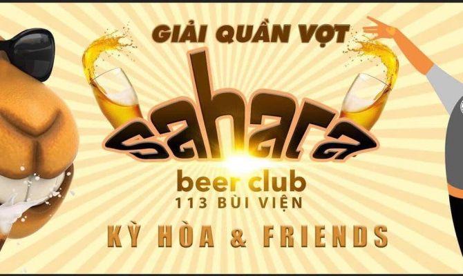 GIẢI QUẦN VỢT KỲ HÒA & FRIENDS MỞ RỘNG TRANH CUP SAHARA LẦN I - 2019