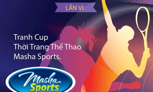 GIẢI QUẦN VỢT CHÀO MỪNG SINH NHẬT DIỄN ĐÀN CỘNG ĐỒNG TENNIS VIỆT NAM LẦN VI - TRANH CUP MASHA SPORTS - 2022