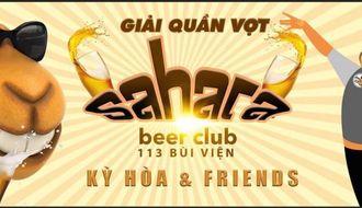 GIẢI QUẦN VỢT KỲ HÒA & FRIENDS MỞ RỘNG TRANH CUP SAHARA LẦN I - 2019